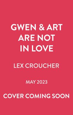 Gwen and Art Are Not in Love