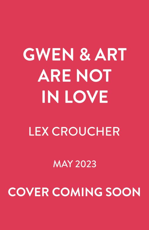 Gwen and Art Are Not in Love