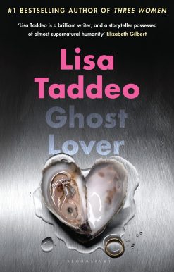 Ghost Lover: The electrifying short story collection from the author of THREE WOMEN