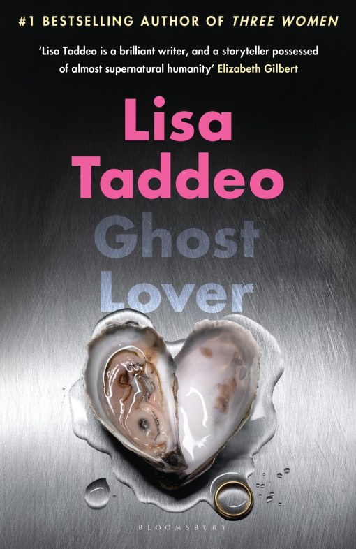 Ghost Lover: The electrifying short story collection from the author of THREE WOMEN