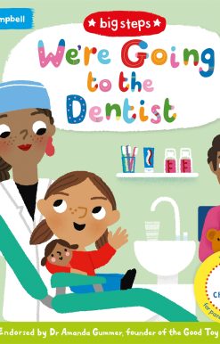 We're Going to the Dentist