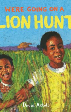 We're Going on a Lion Hunt