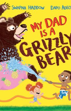 My Dad Is A Grizzly Bear