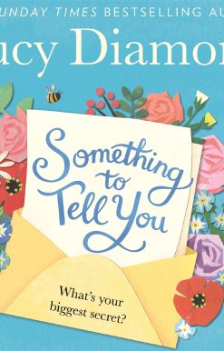 Something to Tell You