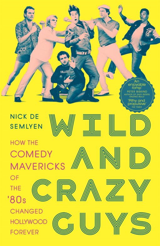 Wild and Crazy Guys