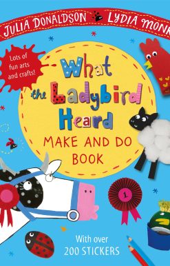 What the Ladybird Heard Make and Do