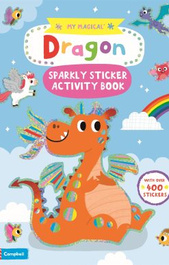 My Magical Dragon Sparkly Sticker Activity Book