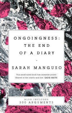 Ongoingness/ 300 Arguments