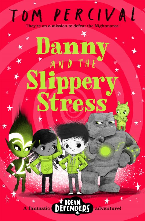 Danny and the Slippery Stress