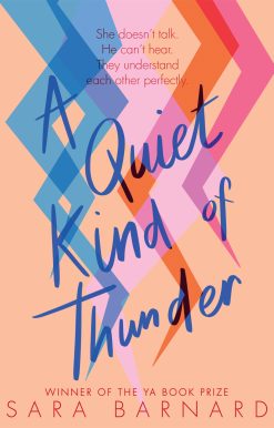 A Quiet Kind of Thunder