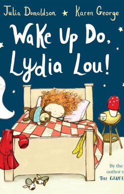 Wake Up Do, Lydia Lou!