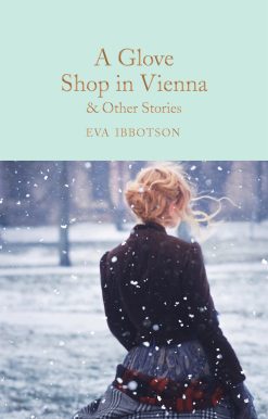A Glove Shop in Vienna and Other Stories