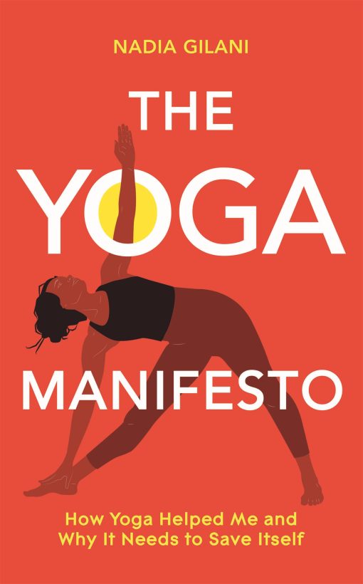 The Yoga Manifesto