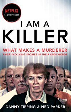 I Am A Killer