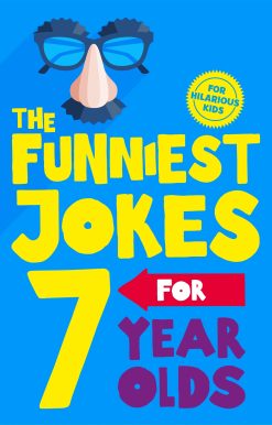 The Funniest Jokes for 7 Year Olds