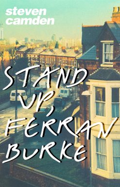 Stand Up, Ferran Burke