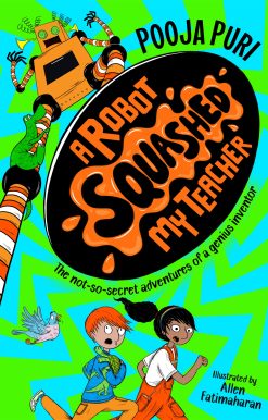 A Robot Squashed My Teacher