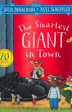 The Smartest Giant in Town 20th Anniversary Edition