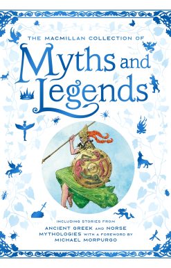 The Macmillan Collection of Myths and Legends