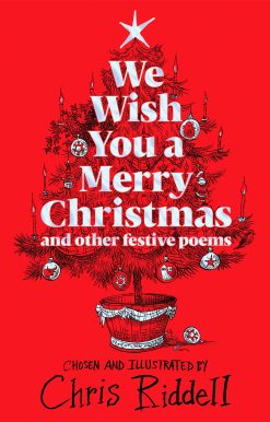 We Wish You A Merry Christmas and Other Festive Poems