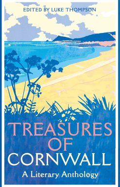 Treasures of Cornwall: A Literary Anthology