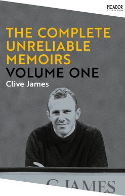 The Complete Unreliable Memoirs: Volume One