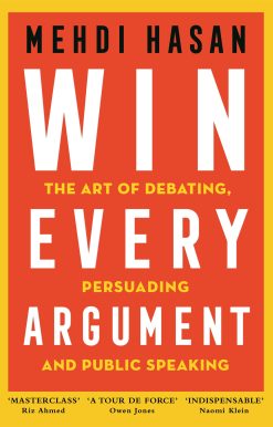 Win Every Argument