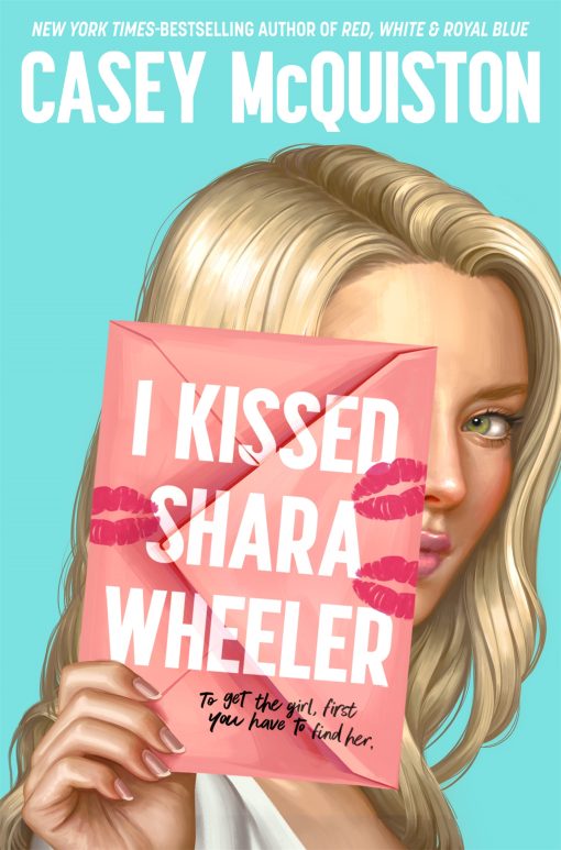 I Kissed Shara Wheeler