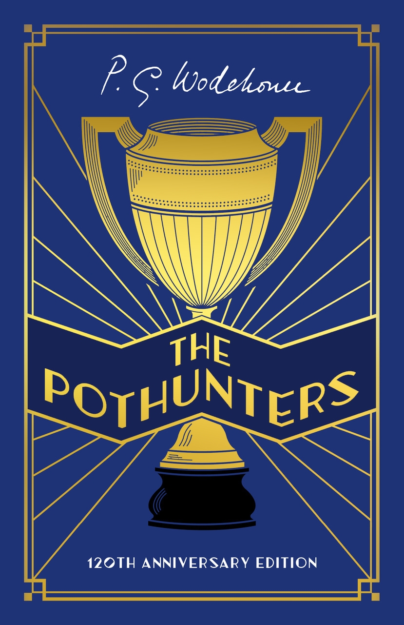The Pothunters: 120th Anniversary edition