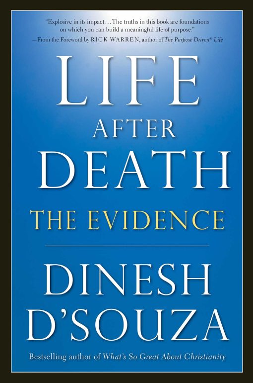 Life After Death: The Evidence