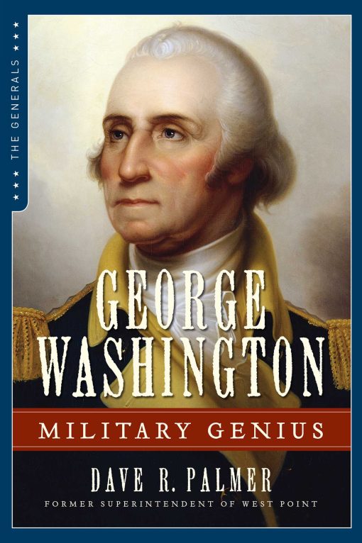 George Washington: Military Genius