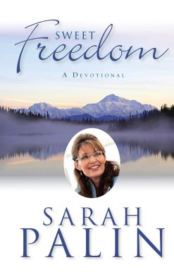 Sweet Freedom: A Devotional