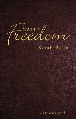 Sweet Freedom: A Devotional