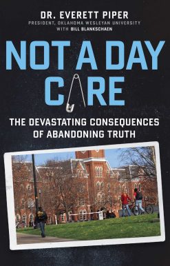 Not a Day Care: The Devastating Consequences of Abandoning Truth