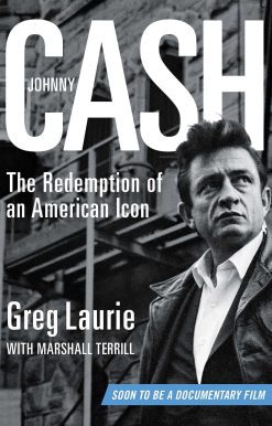 Johnny Cash: The Redemption of an American Icon