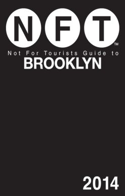 Not For Tourists Guide to Brooklyn