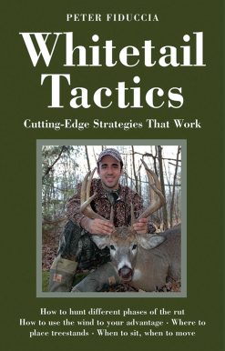 Whitetail Tactics: Cutting-Edge Strategies That Work