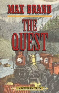 The Quest: A Western Trio