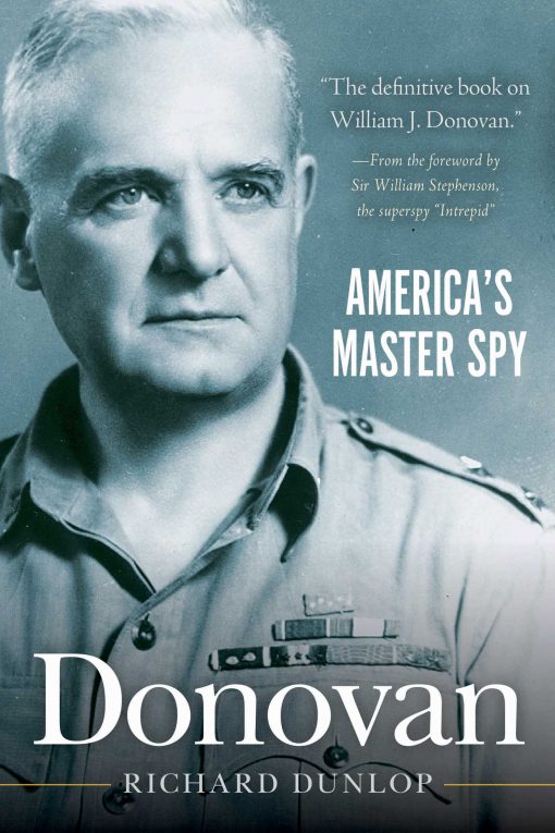 Donovan: America's Master Spy