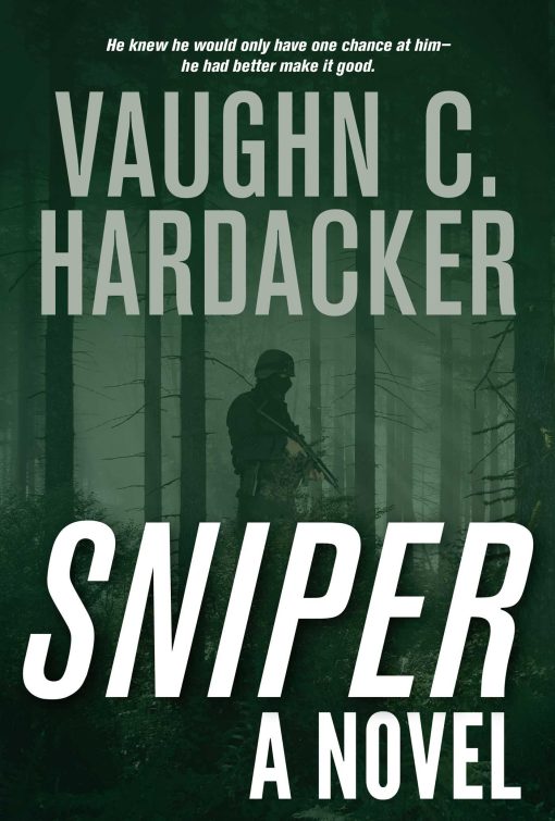 Sniper: A Thriller