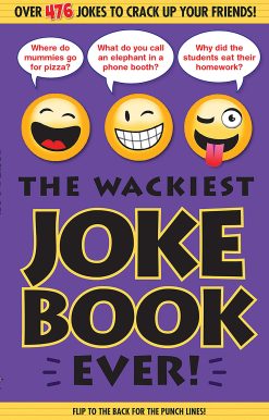 The Wackiest Joke Book Ever!