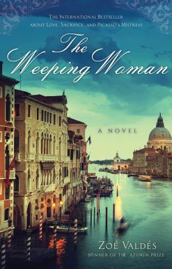 The Weeping Woman: A Novel