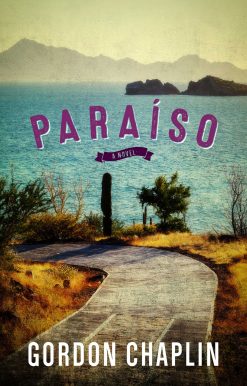 ParaÃso: A Novel