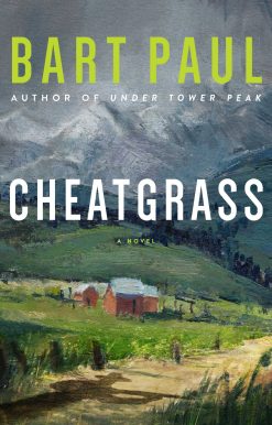 Cheatgrass: A Tommy Smith High Country Noir, BookTwo