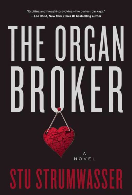 The Organ Broker: A Thriller