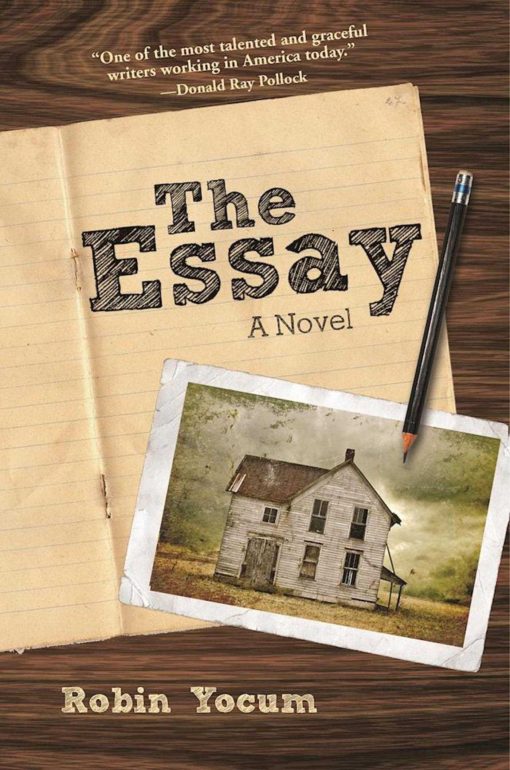 The Essay: A Novel