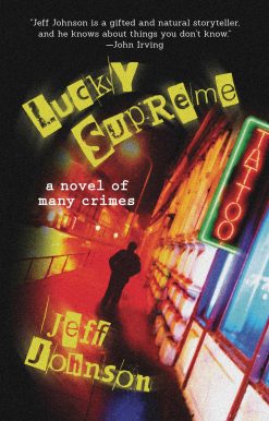 Lucky Supreme: A Darby Holland Crime Novel (#1)