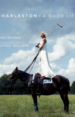 Charleston: A Good Life