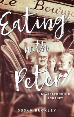 Eating with Peter: A Gastronomic Journey
