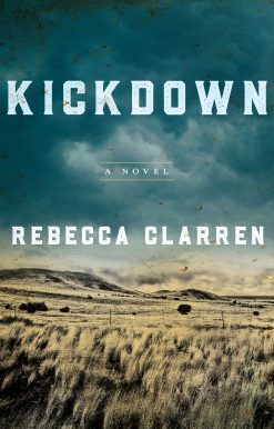 Kickdown: A Novel